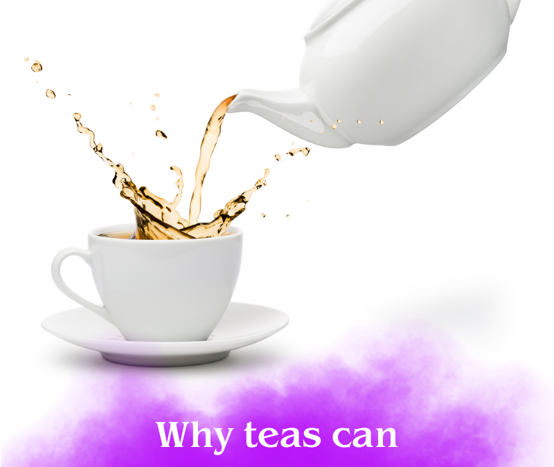 Why teas can elevate  your mood
